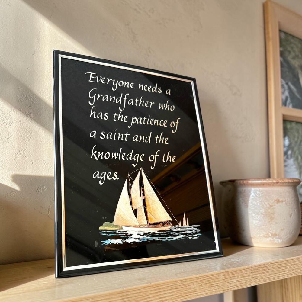 Vintage Grandfather Sailboat Quote Wall Art
